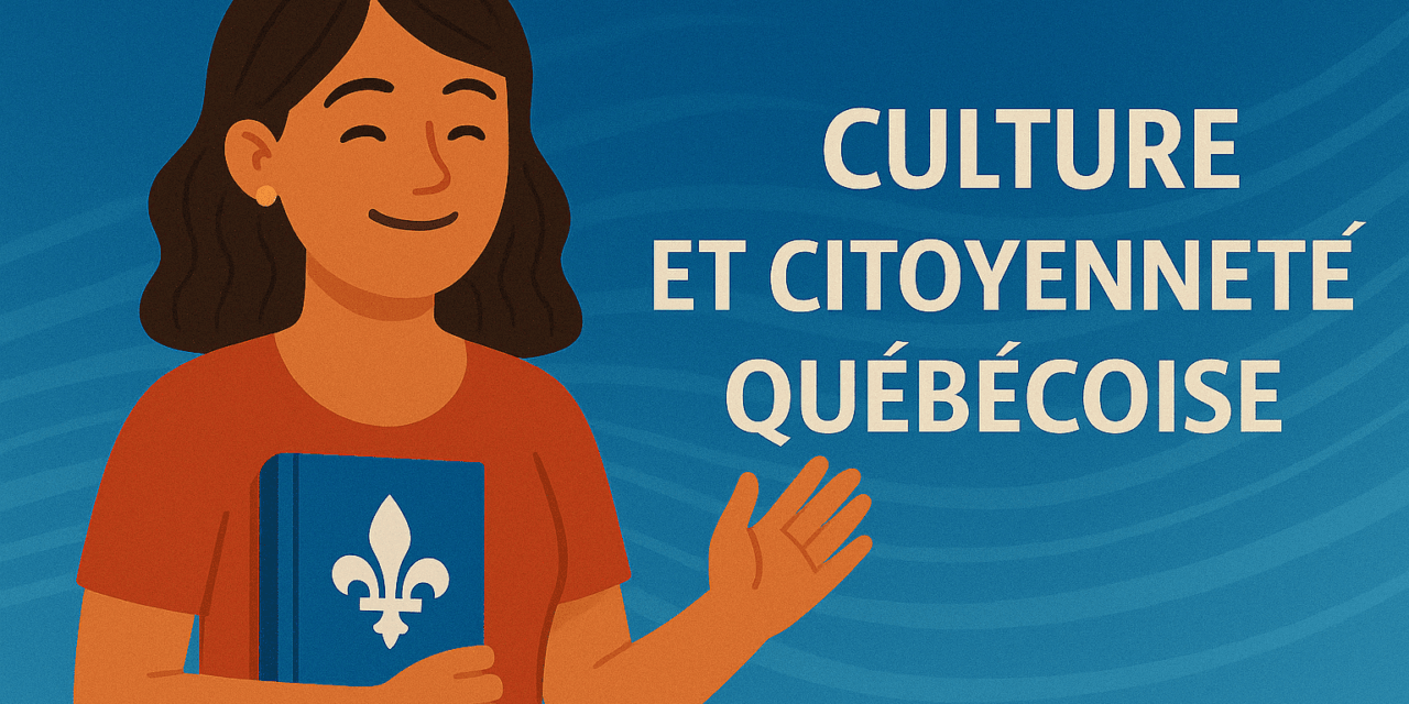 Culture et citoyenneté québécoise : ce que change le nouveau programme scolaire en 2025