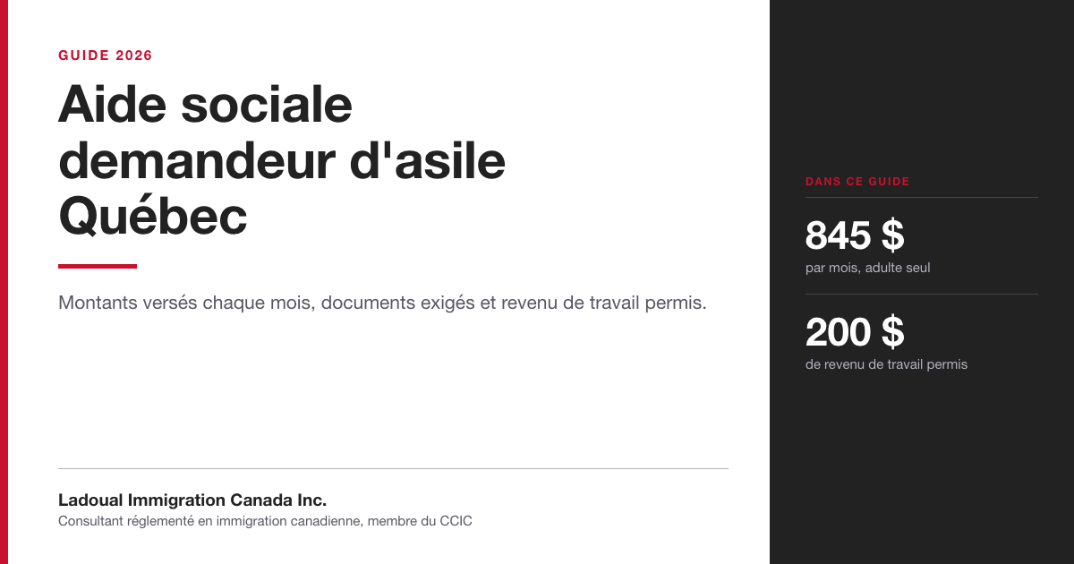 Image de couverture du guide de Ladoual Immigration Canada sur l'aide sociale des demandeurs d'asile au Québec, avec 845 $ par mois pour un adulte seul.