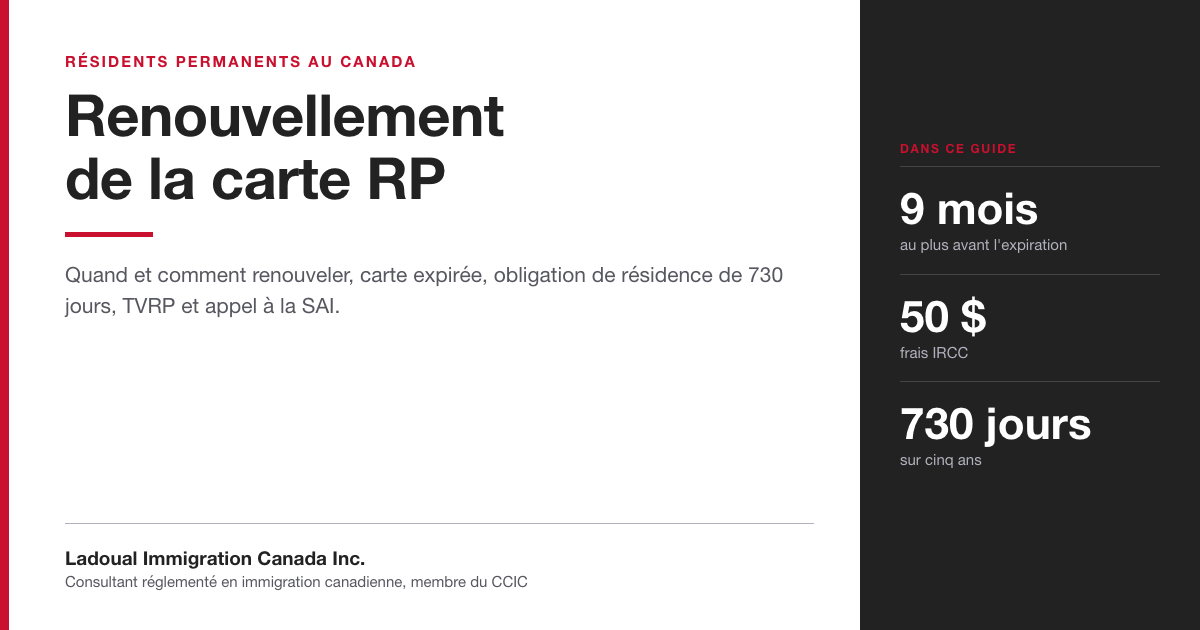 Bandeau de l'article de Ladoual Immigration Canada sur le renouvellement de la carte de résident permanent, la carte expirée, l'obligation de résidence de 730 jours et le titre de voyage pour résident permanent.